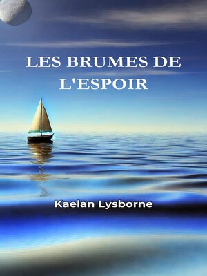 cover image of Les Brumes de l'Espoir